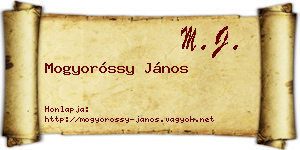 Mogyoróssy János névjegykártya